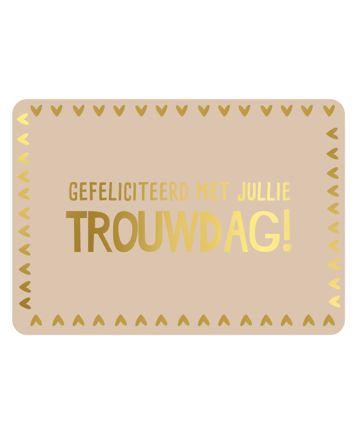 Label2X Kaarten Kaart gefeliciteerd met jullie trouwdag Kaart gefeliciteerd met jullie trouwdag woonaccessoires homedecoratie