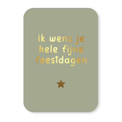 Label2X Kaarten Kaartje ik wens je hele fijne feestdagen (goudfolie) Kaartje ik wens je hele fijne feestdagen (goudfolie) woonaccessoires homedecoratie