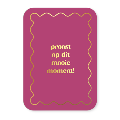 Label2X Kaarten Kaartje proost op dit mooie moment (goudfolie) Kaartje proost op dit mooie moment (goudfolie) woonaccessoires homedecoratie