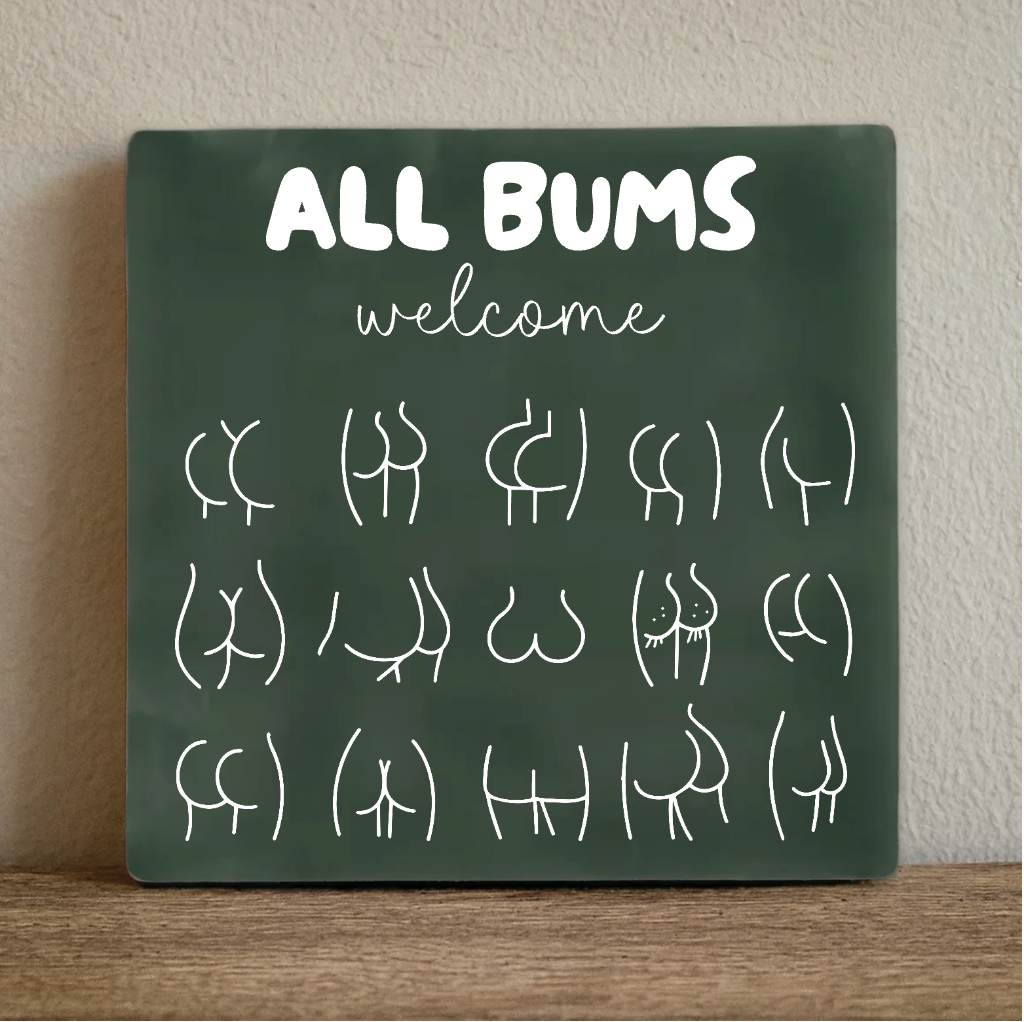 Label2X Tegeltje all bums Tegeltje all bums woonaccessoires homedecoratie