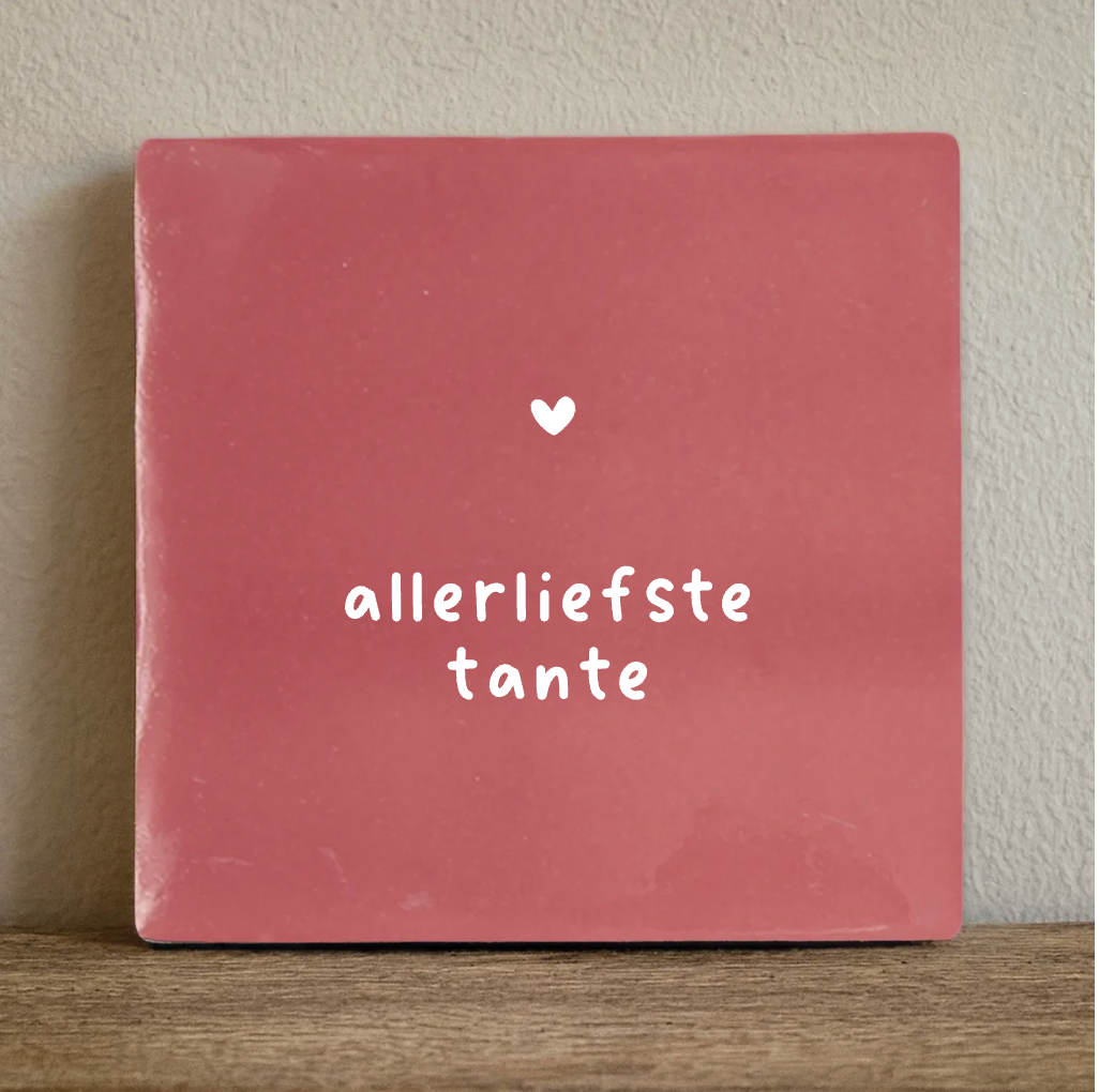 Label2X Tegeltje allerliefste tante Tegeltje allerliefste tante woonaccessoires homedecoratie