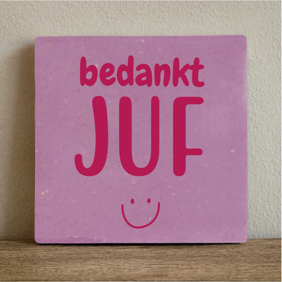Label2X Tegeltje bedankt juf Tegeltje bedankt juf woonaccessoires homedecoratie