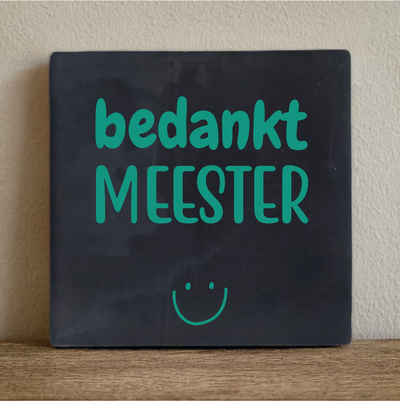 Label2X Tegeltje bedankt meester Tegeltje bedankt meester woonaccessoires homedecoratie
