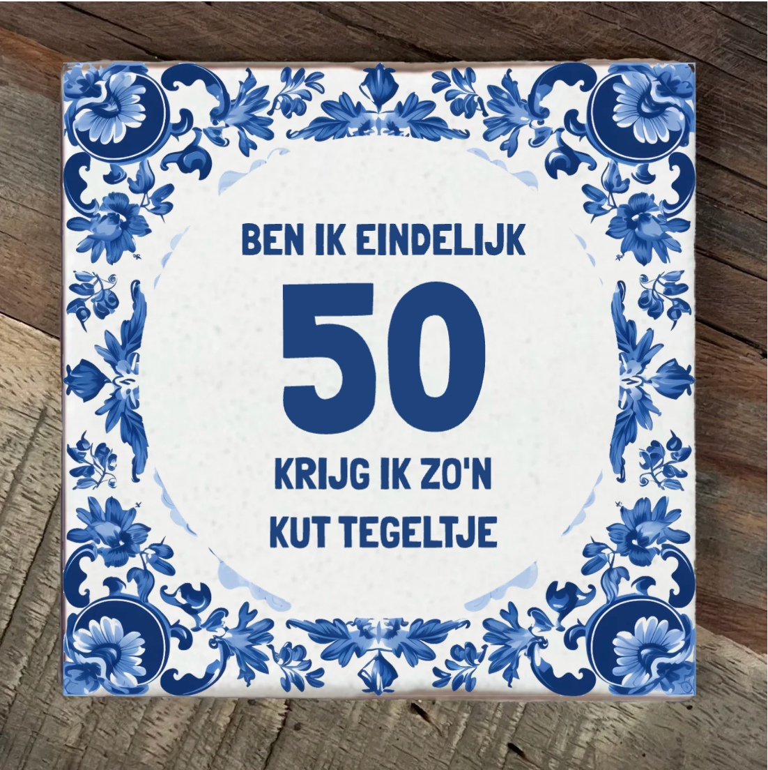 Label2X Tegeltje ben ik eindelijk 50 jaar woonaccessoires homedecoratie