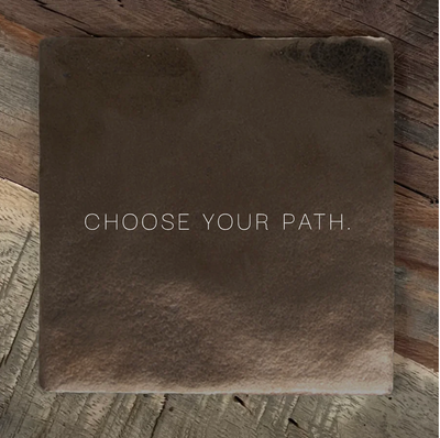 Label2X Tegeltje choose your path Tegeltje choose your path woonaccessoires homedecoratie