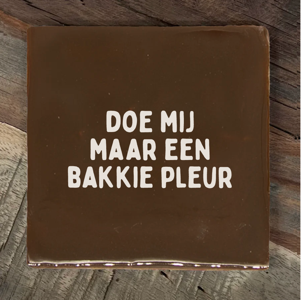Label2X Tegeltje doe mij maar een bakkie pleur Tegeltje doe mij maar een bakkie pleur woonaccessoires homedecoratie