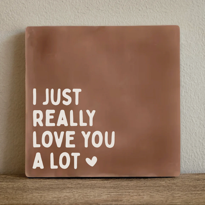 Label2X Tegeltje i just really love you a LOT! Tegeltje i just really love you a LOT! woonaccessoires homedecoratie