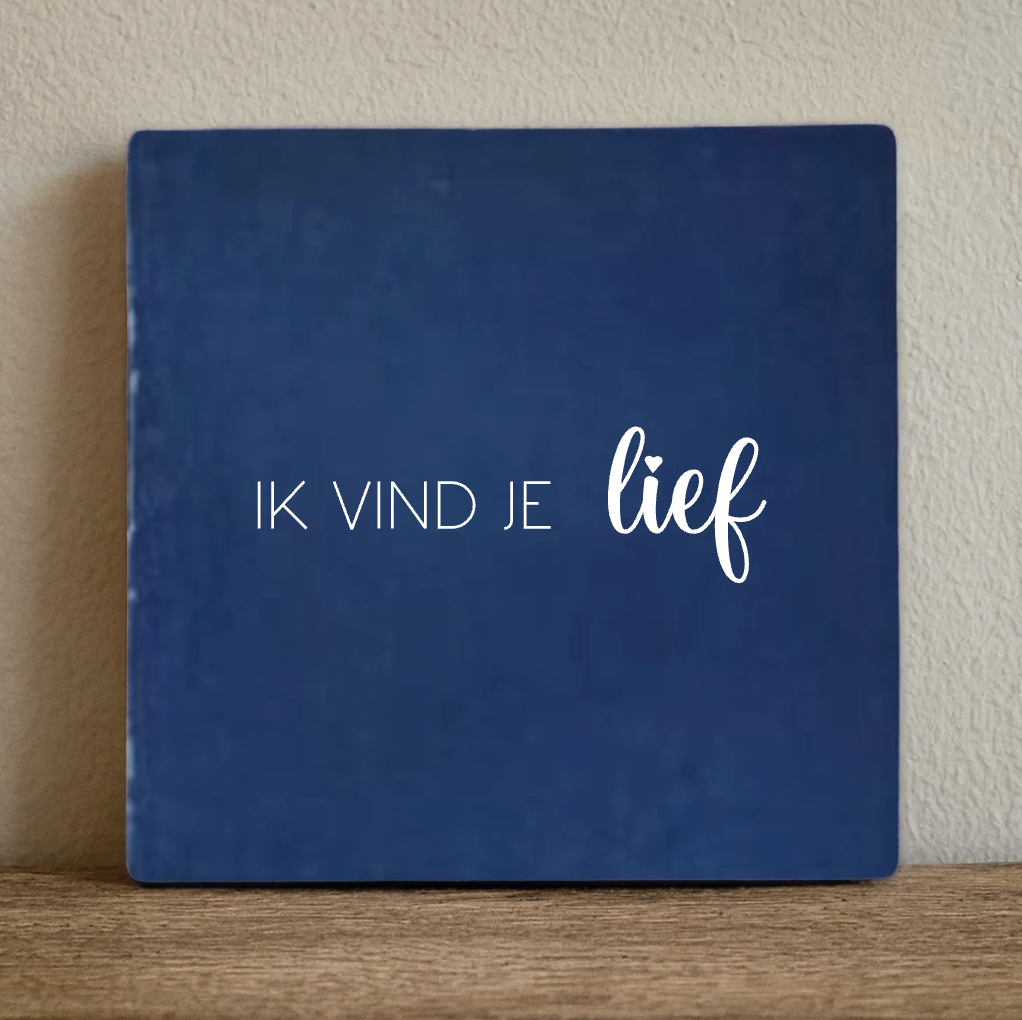 Label2X Tegeltje ik vind je lief Tegeltje ik vind je lief woonaccessoires homedecoratie