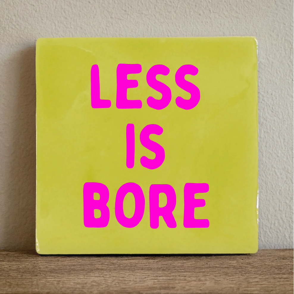 Label2X Tegeltje less is bore Tegeltje less is bore woonaccessoires homedecoratie