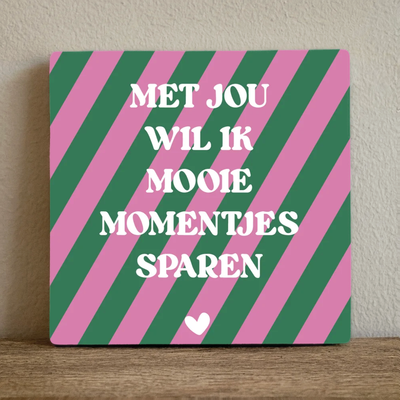 Label2X Tegeltje met jou wil ik Tegeltje met jou wil ik woonaccessoires homedecoratie