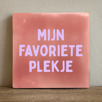 Label2X Tegeltje mijn favoriete plekje Tegeltje mijn favoriete plekje woonaccessoires homedecoratie