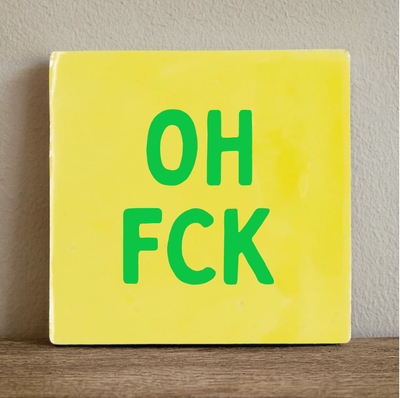 Label2X Tegeltje oh fck Tegeltje oh fck woonaccessoires homedecoratie