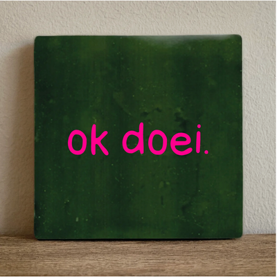 Label2X Tegeltje ok doei Tegeltje ok doei woonaccessoires homedecoratie