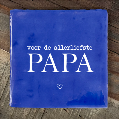 Label2X Tegeltje voor de allerliefste papa Tegeltje voor de allerliefste papa woonaccessoires homedecoratie
