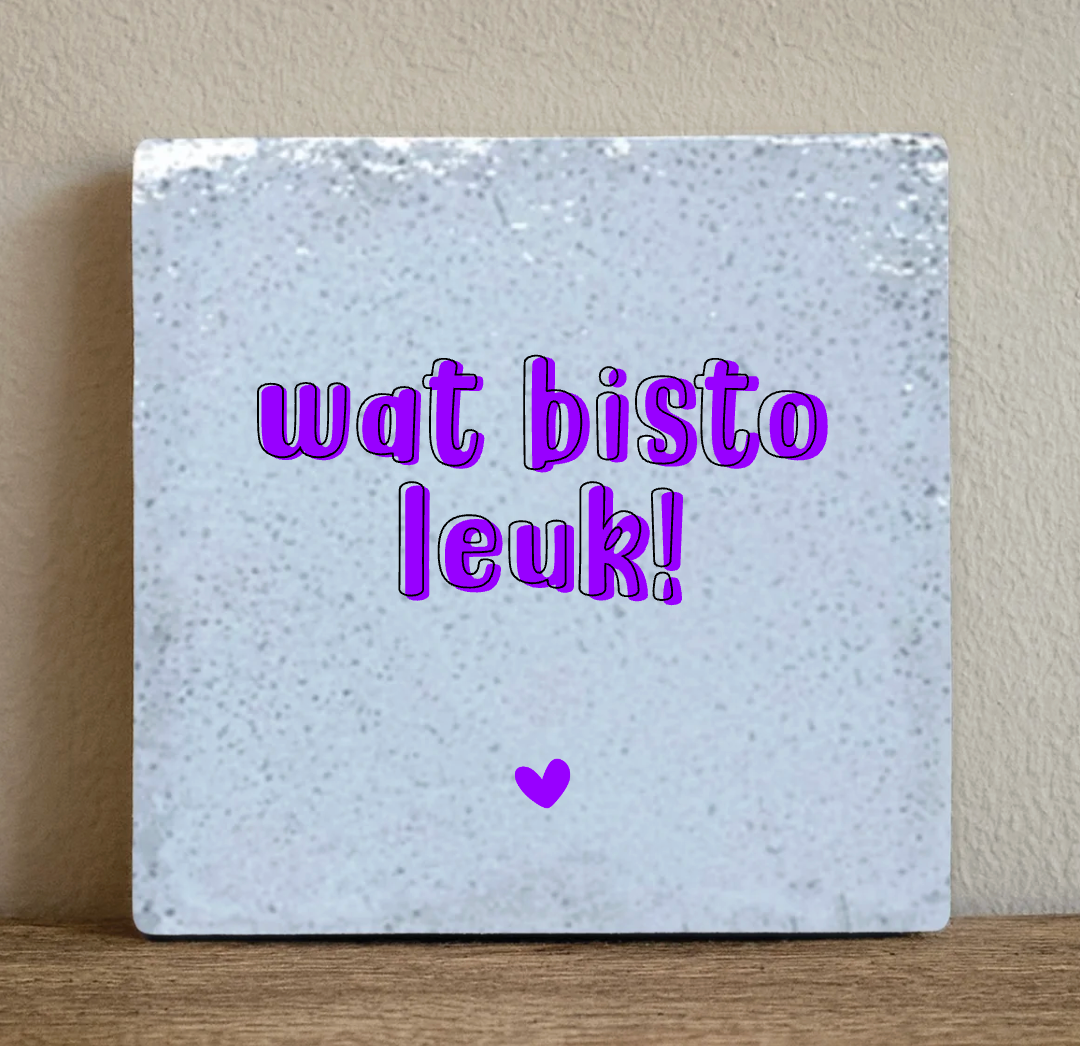Label2X Tegeltje wat bisto leuk! Tegeltje wat bisto leuk! woonaccessoires homedecoratie