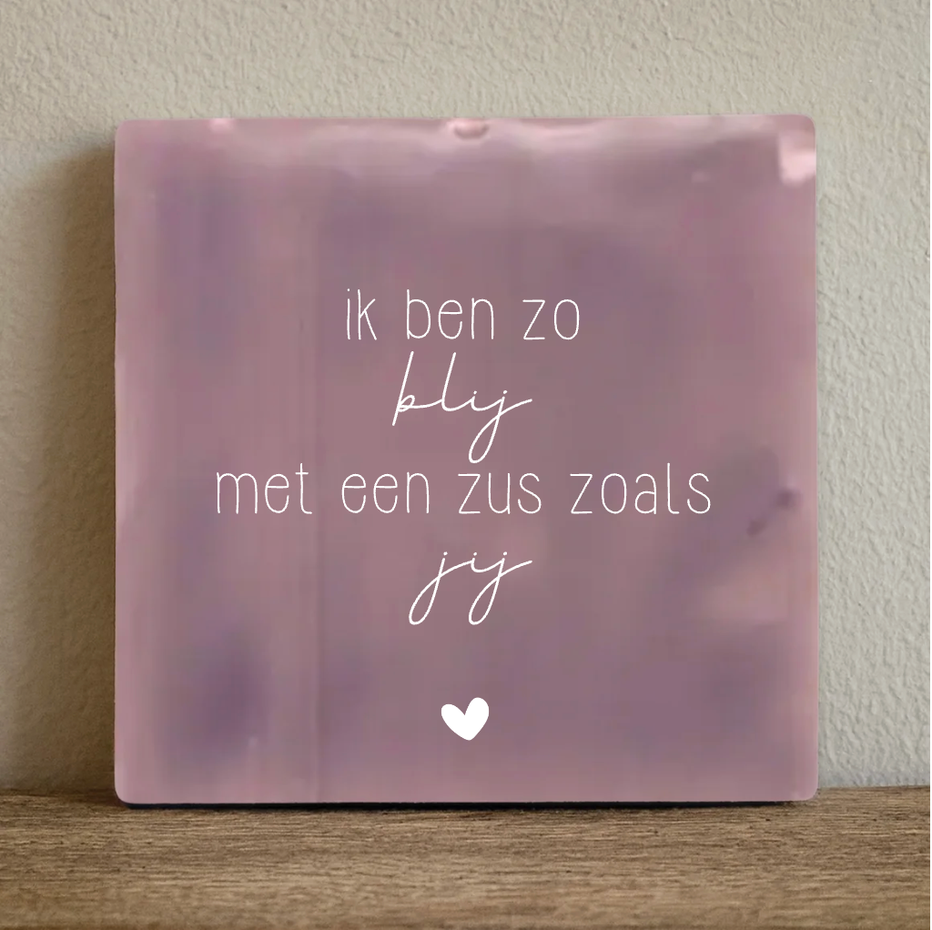 Label2X Tegeltje zo blij Tegeltje zo blij woonaccessoires homedecoratie