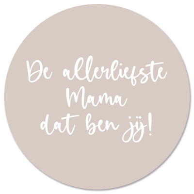 Label2X moederdag Muurcirkel mama beige